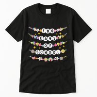 100th Day Of School Friendship Bracelets 100 Days Smarter Tall T-Shirt