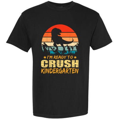 1st Day Of Kindergarten Im Ready To Crush Dinosaur Boy Garment-Dyed Heavyweight T-Shirt