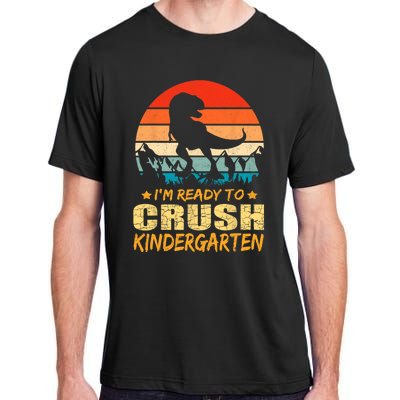 1st Day Of Kindergarten Im Ready To Crush Dinosaur Boy Adult ChromaSoft Performance T-Shirt