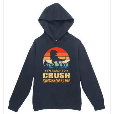 1st Day Of Kindergarten Im Ready To Crush Dinosaur Boy Urban Pullover Hoodie