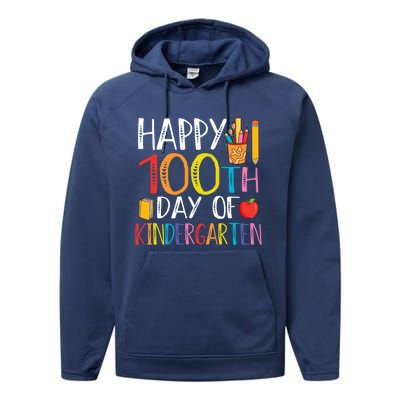 100th Day Of Kindergarten Teachers 100 Days Of School Gift Performance Fleece Hoodie