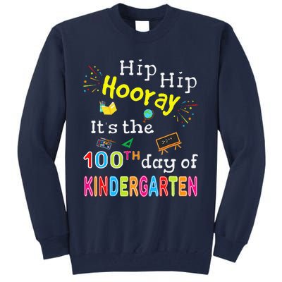 100 Days Of School Gifts For Kindergarten Teacher Tall Sweatshirt