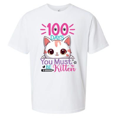 100 Days Of School You Must Be Kitten Cat 100 Days Of School Sueded Cloud Jersey T-Shirt