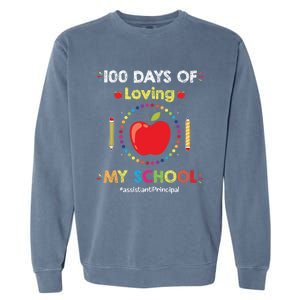 100 Days Of School Assistant Principal Funny Quote Cute Gift Garment-Dyed Sweatshirt