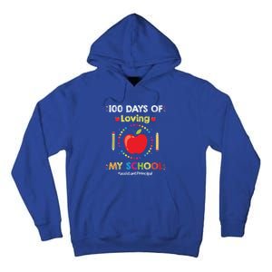 100 Days Of School Assistant Principal Funny Quote Cute Gift Tall Hoodie