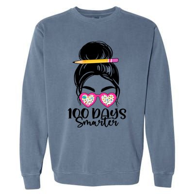 100th Day Of School Meaningful Gift 100 Days Smarter Messy Bun Hair Great Gift Garment-Dyed Sweatshirt