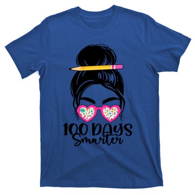 100th Day Of School Meaningful Gift 100 Days Smarter Messy Bun Hair Great Gift T-Shirt