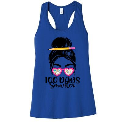 100th Day Of School Meaningful Gift 100 Days Smarter Messy Bun Hair Great Gift Women's Racerback Tank