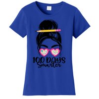 100th Day Of School Meaningful Gift 100 Days Smarter Messy Bun Hair Great Gift Women's T-Shirt