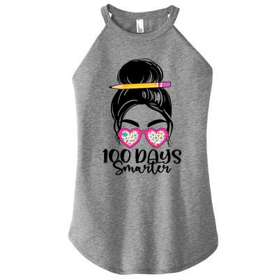 100th Day Of School Meaningful Gift 100 Days Smarter Messy Bun Hair Great Gift Women's Perfect Tri Rocker Tank