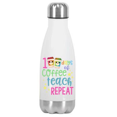 100 Days Of Coffee Teach Repeatfunny Gift 100th Day Of School Teacher Gift Stainless Steel Insulated Water Bottle