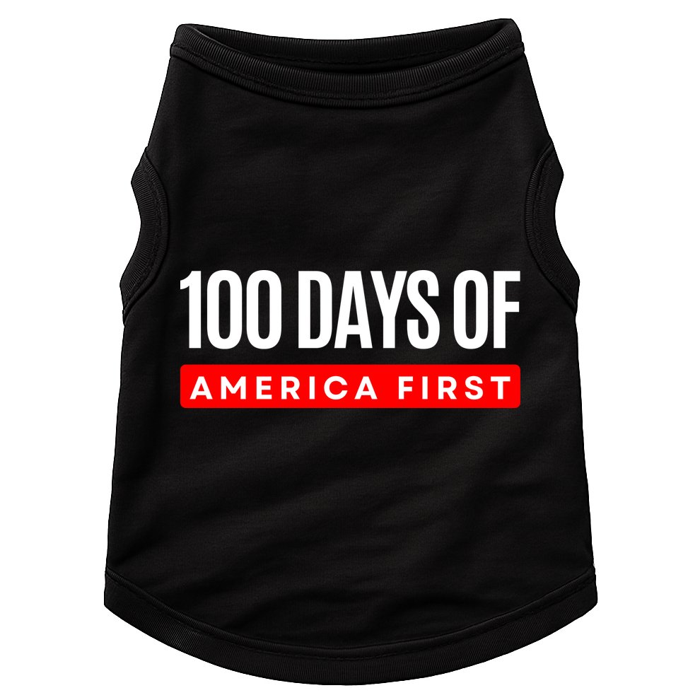 100 Days Of America First Funny Trump Doggie Tank