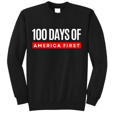 100 Days Of America First Funny Trump Sweatshirt