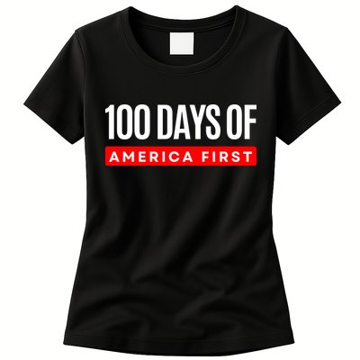 100 Days Of America First Funny Trump Womens T-Shirt