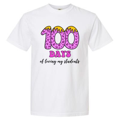 100 Days Of Loving My Students Teacher Celebration Garment-Dyed Heavyweight T-Shirt