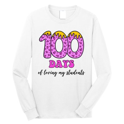 100 Days Of Loving My Students Teacher Celebration Long Sleeve Shirt