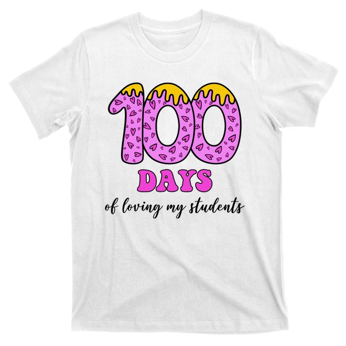 100 Days Of Loving My Students Teacher Celebration T-Shirt