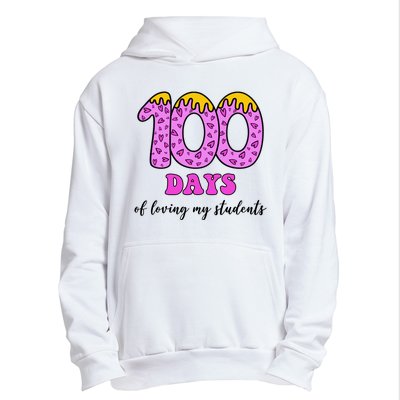 100 Days Of Loving My Students Teacher Celebration Urban Pullover Hoodie