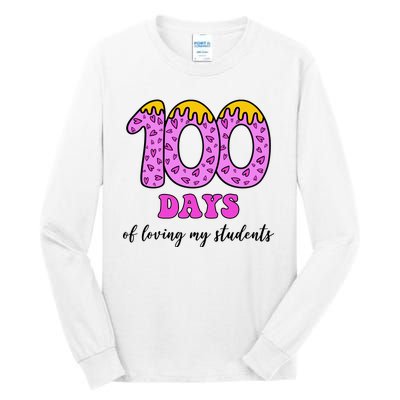 100 Days Of Loving My Students Teacher Celebration Tall Long Sleeve T-Shirt