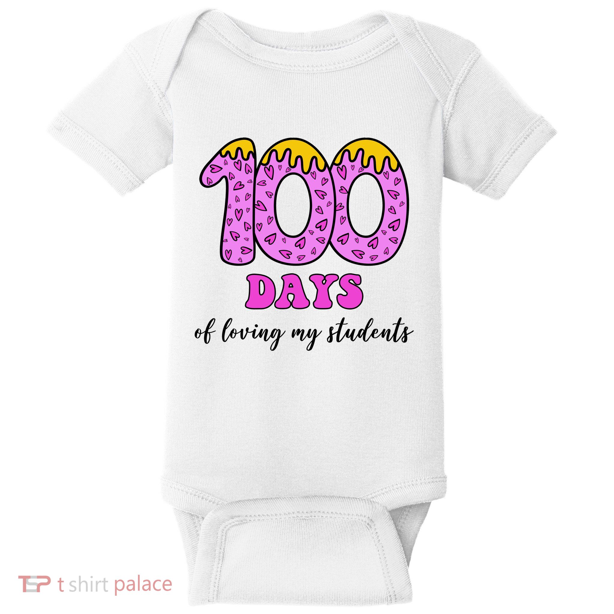 100 Days Of Loving My Students Teacher Celebration Baby Bodysuit