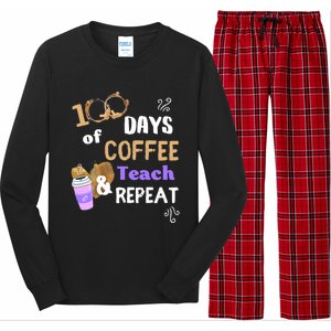 100 Days Of Coffee Teach And Repeat Teacher 100 Days Of School Cool Gift Long Sleeve Pajama Set