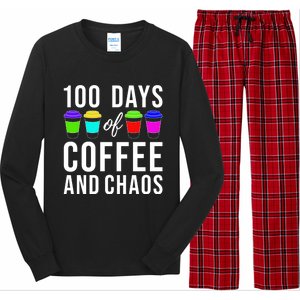 100 Days Of Coffee And Chaos Funny 100th Day School Teacher Gift Long Sleeve Pajama Set