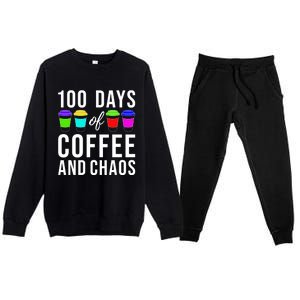 100 Days Of Coffee And Chaos Funny 100th Day School Teacher Gift Premium Crewneck Sweatsuit Set