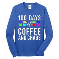 100 Days Of Coffee And Chaos Funny 100th Day School Teacher Gift Tall Long Sleeve T-Shirt