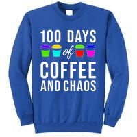 100 Days Of Coffee And Chaos Funny 100th Day School Teacher Gift Tall Sweatshirt