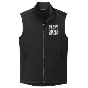 100 Days Of Coffee And Chaos Funny 100th Day School Teacher Gift Collective Smooth Fleece Vest