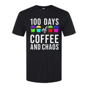 100 Days Of Coffee And Chaos Funny 100th Day School Teacher Gift Softstyle CVC T-Shirt