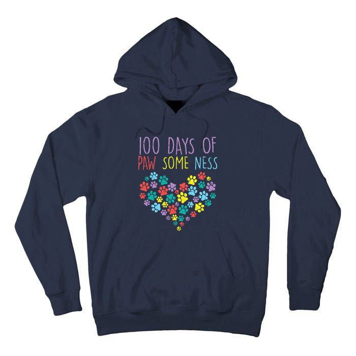 100 Days Of Pawsomeness Heart 100th Day School Dog Cat Gift Tall Hoodie