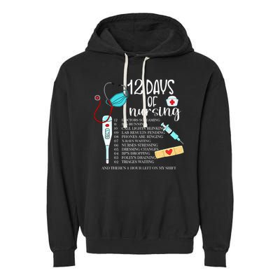 12 Days Of Nursing Funny Nurse Christmas Cute Xmas Garment-Dyed Fleece Hoodie