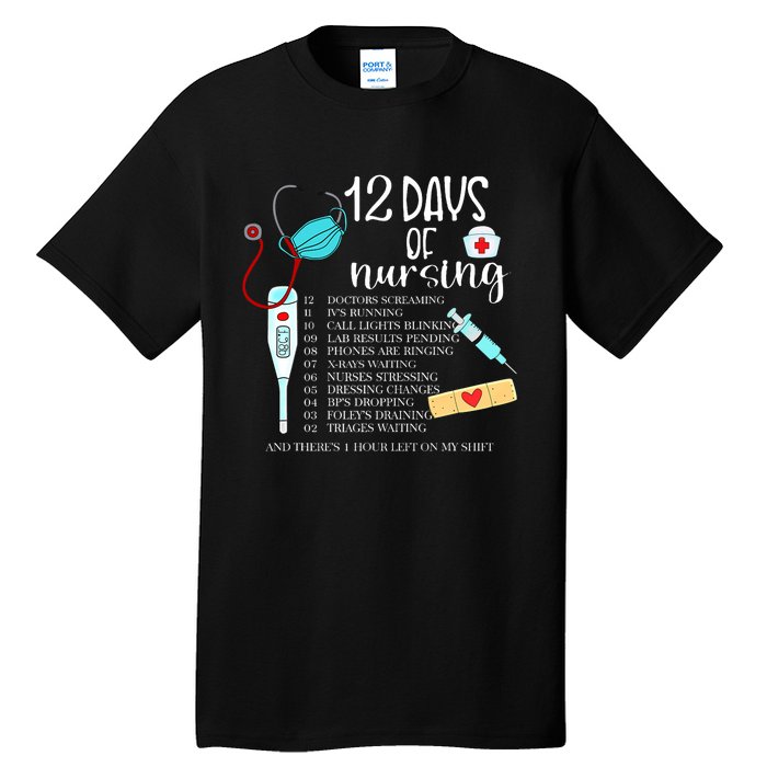 12 Days Of Nursing Funny Nurse Christmas Cute Xmas Tall T-Shirt