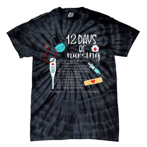 12 Days Of Nursing Funny Nurse Christmas Cute Xmas Tie-Dye T-Shirt