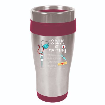 12 Days Of Nursing Funny Nurse Christmas Cute Xmas 16oz Travel Tumbler
