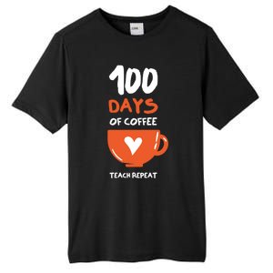 100th Day Of School For Teachers Coffee Meaningful Gift Tall Fusion ChromaSoft Performance T-Shirt