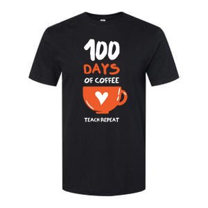 100th Day Of School For Teachers Coffee Meaningful Gift Softstyle CVC T-Shirt