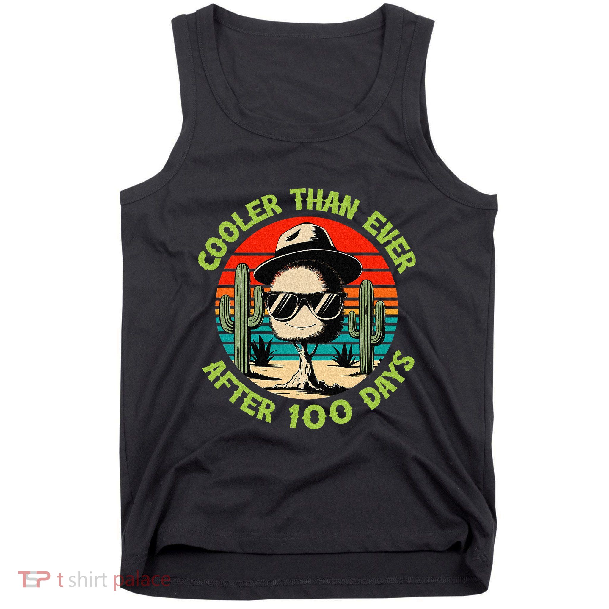 100 Days Of School Cooler Than Ever Cactus Retro Gift Tank Top