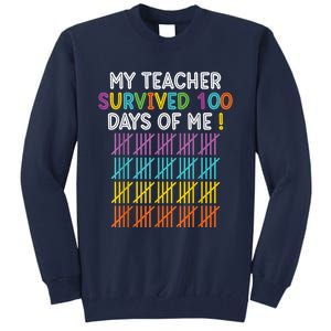 100 Days Of School 100th Day Of School Tall Sweatshirt