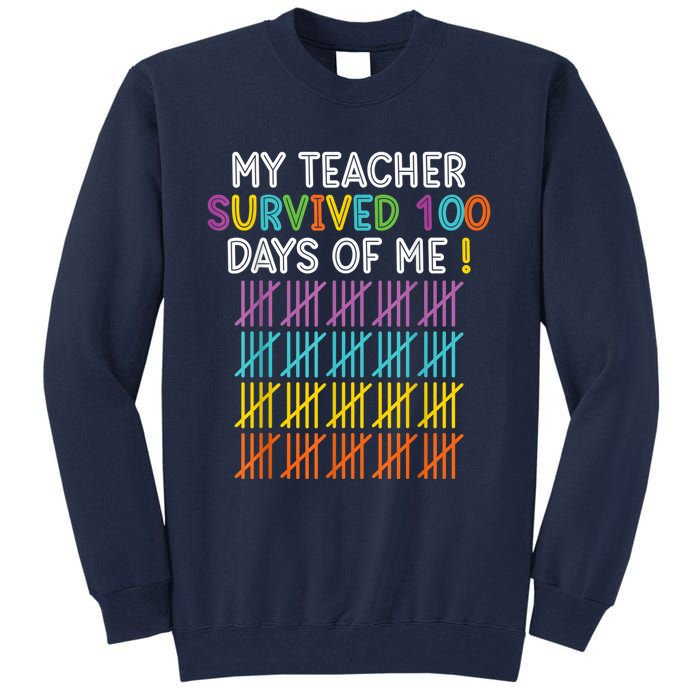 100 Days Of School 100th Day Of School Tall Sweatshirt