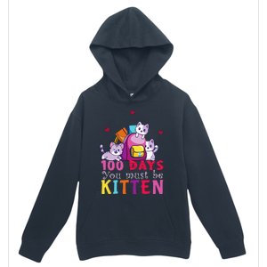 100 Days Of School You Must Be Kitten Funny Students Urban Pullover Hoodie