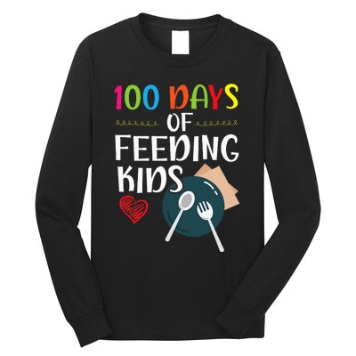 100 Days Of Feeding  Lunch Lady School Canteen Long Sleeve Shirt