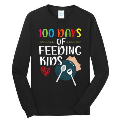 100 Days Of Feeding  Lunch Lady School Canteen Tall Long Sleeve T-Shirt