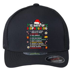 12 Days Of Dispatching Christmas Pajama X Mas Dispatcher Flexfit Unipanel Trucker Cap