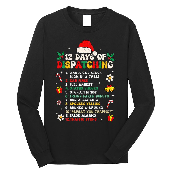 12 Days Of Dispatching Christmas Pajama X Mas Dispatcher Long Sleeve Shirt