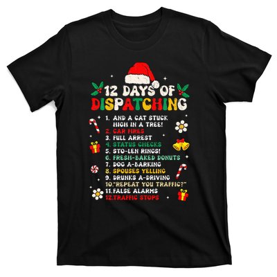 12 Days Of Dispatching Christmas Pajama X Mas Dispatcher T-Shirt