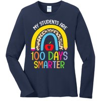 100th Day of School My Students are 100 Days Smarter Teacher Ladies Long Sleeve Shirt