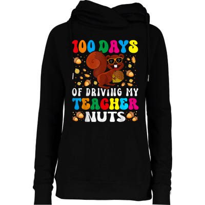 100 Days Of Driving My Teacher Nuts Squirrel Days Of School Womens Funnel Neck Pullover Hood