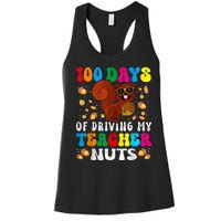 100 Days Of Driving My Teacher Nuts Squirrel Days Of School Women's Racerback Tank